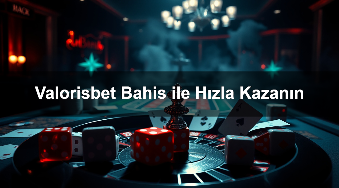 valorisbet bahis ile h zla kazan n 1783632424670
